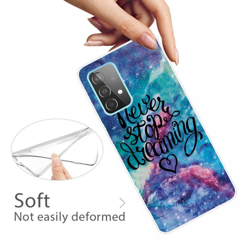 Κάλυμμα Samsung Galaxy A32 5G Μην Σταματάς Ποτέ Να Ονειρεύεσαι